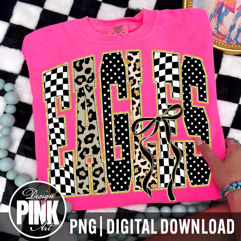 Eagles PNG, Eagles Mascot Coquette Bow Design, Leopard Checkered Eagles Shirt Graphic, School Spirit Sports Mom Sublimation Digital Download image 1