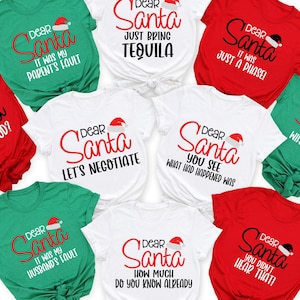 Custom Dear Santa Shirt, Dear Santa Christmas Shirt, Family Christmas Shirt, Custom Christmas Group Tee, Funny Matching Christmas Pajamas