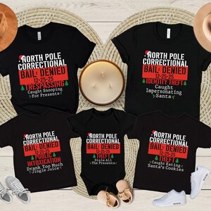 Custom North Pole Correctional Christmas Shirt, Funny Family Matching Christmas Shirt, Custom Christmas Shirts, Christmas Family Group Shirt