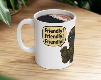 ARC Raiders Mug | Friendly! | Ceramic Coffee Cup