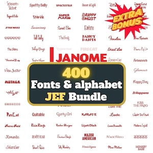 May include: A digital product image showcasing a collection of 400 fonts and alphabets. The image features various font styles, with the text "400 Fonts & alphabet JEF Bundle" prominently displayed. Additional text includes "EXTRA BONUS" and the brand name "JANOME".