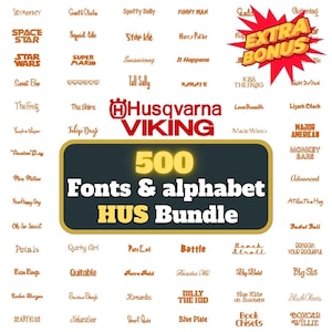 Può includere: Un'immagine che mostra una raccolta di 500 caratteri e alfabeti, etichettata come "HUS Bundle". Il design presenta vari stili di carattere, con il logo Husqvarna Viking in evidenza. È presente anche una grafica a scoppio rossa con le parole "EXTRA BONUS".