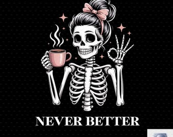 Messy Bun Skeleton PNG, Coffee Lover Mom Life Design (Digital Download)