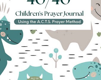 Dinosaur Children's Prayer Journal, A.C.T.S. Method, Spiral Binding