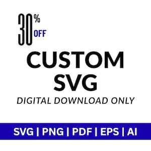 Custom SVG Cut File for Cricut, Silhouette | Logo to Vector Conversion (Digital Download)