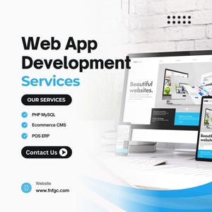 Op de afbeelding: Een promotieafbeelding voor web app development services. De tekst bevat "Web App Development Services", "Our Services" en "Contact Us". De afbeelding toont een computermonitor, tablet en smartphone met website-ontwerpen, met het websiteadres www.fnfgc.com.