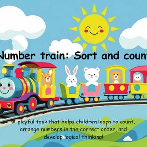 Könnte beinhalten: Buntes Cartoon-Bild eines Zuges mit Tieren. Der Text "Number train: Sort and count" ist über dem Zug zu sehen. Das Bild soll Kindern helfen, das Zählen zu lernen und logisches Denken zu entwickeln.
