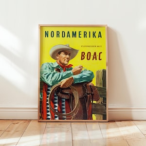 Poster di viaggio del Nord America anni '50 – Arte murale vintage da cowboy – Decorazione della compagnia aerea BOAC – Senza cornice