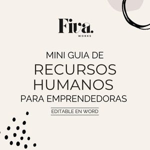 Mini Guía de Recursos Humanos para Emprendedores | Plantillas RH Editables en Word | Manual, Cartas, Checklists para Negocios