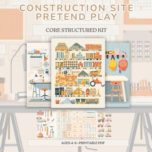 Könnte beinhalten: Ein Konstruktions-Spielset mit dem Text "Construction Site Pretend Play" und "Core Structured Kit". Das Set enthält druckbare PDF-Seiten mit Illustrationen und Werkzeugen zum Thema Bau. Alter 4-6.