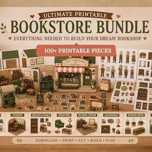May include: A printable bookstore bundle featuring a miniature shop model, various furniture, character figures, and decor items. The set includes over 100 pieces for assembly, with text labels such as Ultimate Printable Bookstore Bundle and 100+ Printable Pieces.