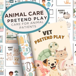 May include: A collection of illustrated cards and posters with the text "ANIMAL CARE PRETEND PLAY CARE FOR ANIMAL PATIENTS" and "VET PRETEND PLAY". The images feature cartoon animals, veterinary tools, and clinic scenes.