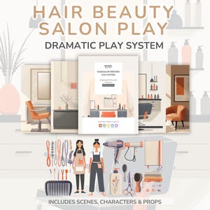 May include: An illustration of a hair salon play set with the text "HAIR BEAUTY SALON PLAY DRAMATIC PLAY SYSTEM". The set includes scenes, characters, and props such as a hair dryer, comb, and scissors.