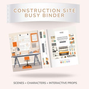 May include: An open binder with the title "CONSTRUCTION SITE BUSY BINDER" and the text "SCENES + CHARACTERS + INTERACTIVE PROPS." The binder's pages show illustrations of a construction site office and construction tools.
