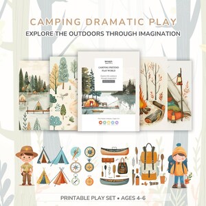 May include: A printable camping dramatic play set for ages 4-6. The set includes illustrated scenes of camping, tents, and outdoor gear. The text reads "Camping Dramatic Play" and "Explore the Outdoors Through Imagination."