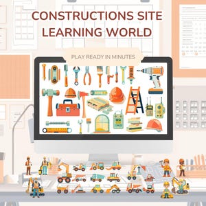 May include: A computer screen shows construction tools such as a hammer, drill, and spanner. The text "CONSTRUCTIONS SITE LEARNING WORLD" and "PLAY READY IN MINUTES" are visible. Miniature construction vehicles and workers are arranged on a desk.