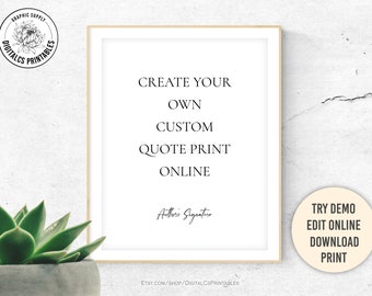 Editable quote sign Custom print custom sign template print Create your own print sign Modern minimalist elegant printable Black and white