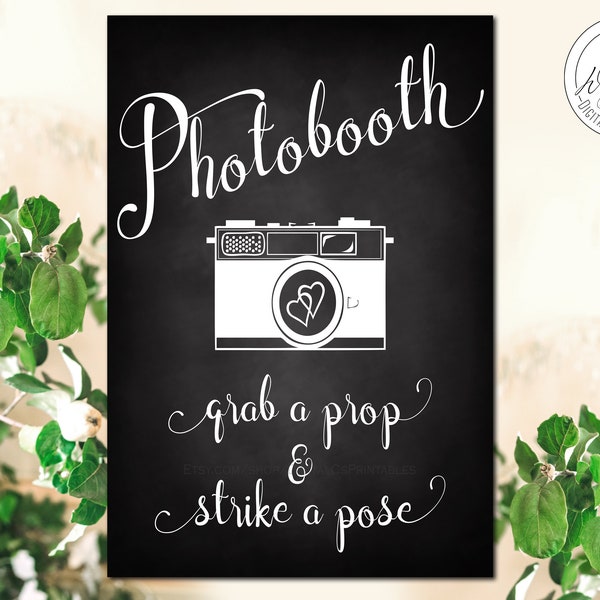 Wedding photobooth sign Instant download Black wedding sign Chalk board sign printable photo booth sign grab a prop and strike a pose Ch01