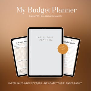 May include: Digital budget planner displayed on three tablets. The central tablet shows the title "My Budget Planner". The other tablets display financial planning pages. The background is a gradient of brown and tan. Text includes "Digital PDF | GoodNotes Compatible" and "Shop Now".