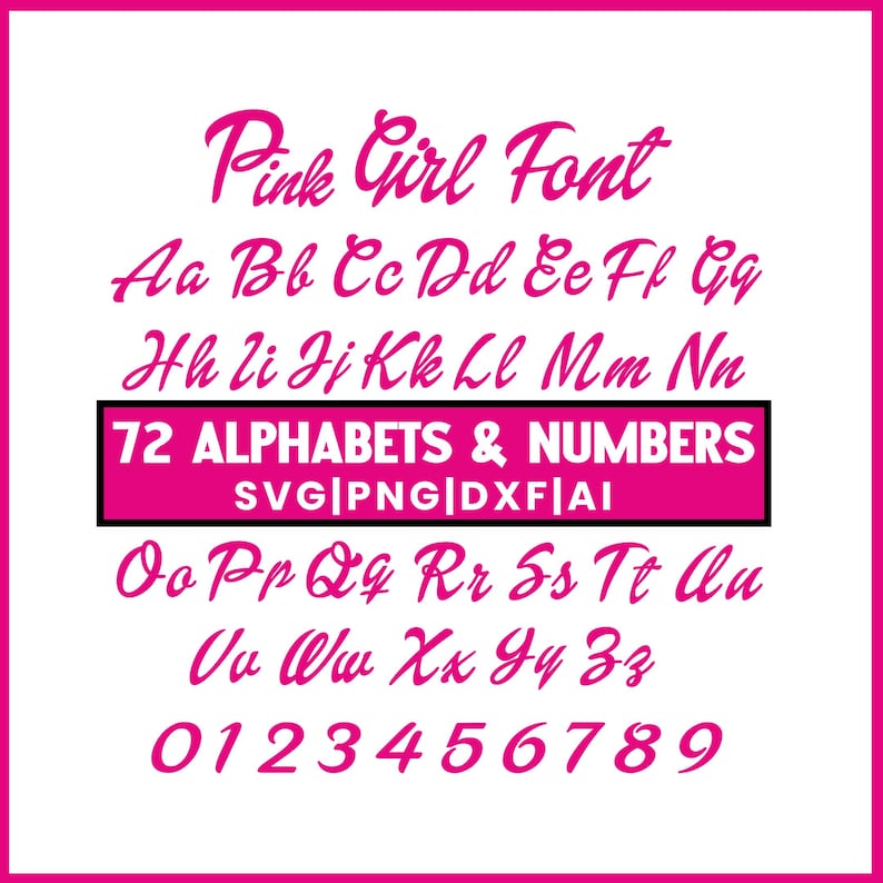 K&ouml;nnte beinhalten: Ein rosa digitales Schriftset mit dem Titel "Pink Girl Font", das 72 Alphabete und Zahlen enth&auml;lt. Das Bild enth&auml;lt Gro&szlig;- und Kleinbuchstaben sowie die Zahlen 0-9. Dateiformate sind SVG, PNG, DXF und AI.