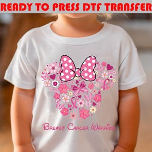 Breast Cancer Warrior Minnie DTF Transfer, Breast Cancer Awareness,Breast Cancer Warrior Disney Dtf Shirt, Minnie Pink Ribbon Ready to Press