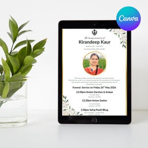 May include: A digital tablet displays a memorial announcement for Kirandeep Kaur, with a photo, floral accents, and event details. The text includes dates, times, and locations for the funeral service.