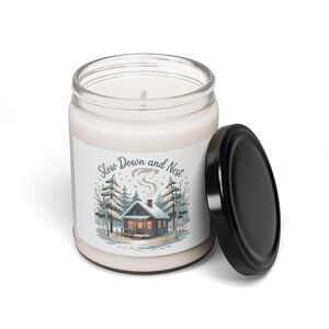 Cozy Winter Cabin Soy Candle, Slow Down and Nest, Scented 9oz image 8
