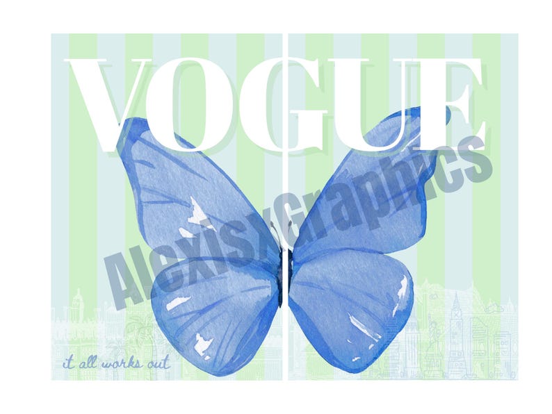 May include: A watercolor-style print featuring a large blue butterfly with the word "VOGUE" in white block letters above it. The background has green and blue stripes, with the phrase "it all works out" at the bottom.