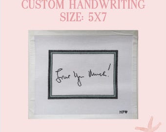 Custom Handwriting Needlepoint Canvas | 5x7 Painted Canvas | Personalized Memorial or Gift