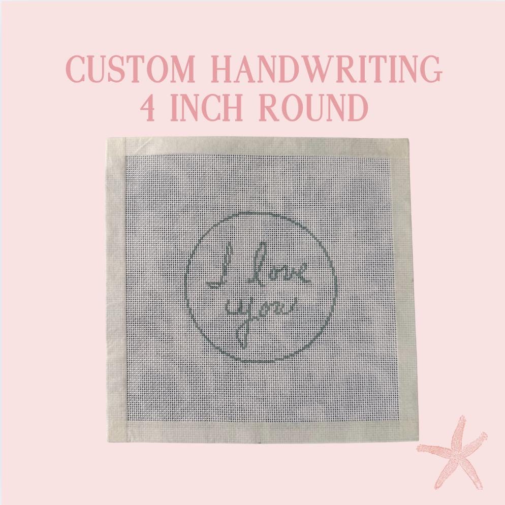 Custom Handwriting Needlepoint Canvas | 4in Round Painted Canvas | Personalized Memorial or Gift