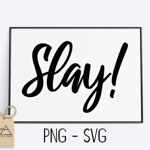 SLAY - PNG/SVG