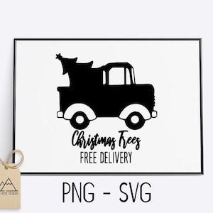 Christmas Tree and Truck Free Tree Delivery - SVG CUT FILE