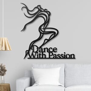 Dance With Passion Metal Wall Art, Dancer Silhouette Decor, Abstract Figure Wall Hanging, Dance Studio Art, Inspirational Gift for Her