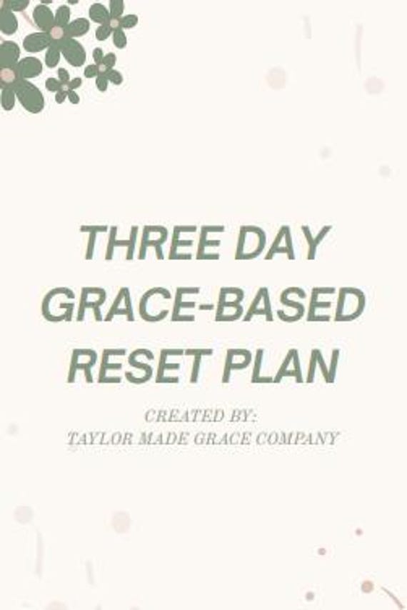 Three Day Grace Reset Plan