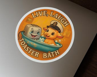Toaster Bath Vinyl Sticker: Funny Navy Messdeck Humor, Waterproof & UV Resistant