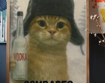 Funny Vodka Cat Wall Art | Comrade Printable Meme| Russian Vibe Decor | Instant Digital Download