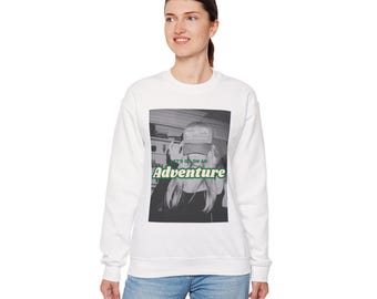 Let's go on an Adventure Photo Crewneck Sweatshirt | Retro Black & White Image, Green Script