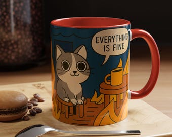Cute Cat Coffee Mug, Funny Cat Lover Gift, ''Everything Is Fine'' Cat Meme Cup, Cozy Home Decor, Unique Coffee Mug