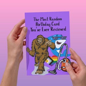 La tarjeta de cumpleaños más divertida y aleatoria para un amigo, mamá, papá, hermano, hermana o compañero de trabajo. Tarjeta de cumpleaños con humor.