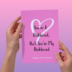 Tarjeta de aniversario divertida de imbécil, grosera para pareja, esposo o esposa, tarjeta de aniversario con humor.