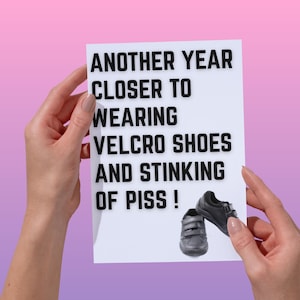 Tarjeta de cumpleaños divertida con zapatos de velcro para un amigo, mamá, papá, hermano y hermana: tarjeta de felicitación con humor grosero para un compañero de trabajo.