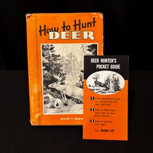 How to Hunt Deer Book – Edward A. Freeman 1960 Second Edition, Pocket Guide
