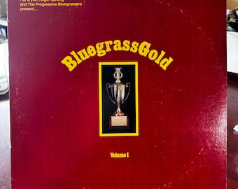 Bluegrass Gold Vol. I Vinyl LP: 1978 Bluegrass Album, Showcase Records