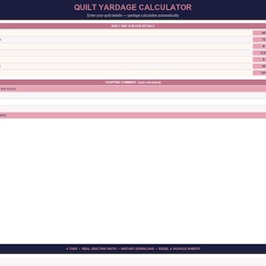 May include: A quilt yardage calculator with a pink and white table layout. The calculator displays measurements in inches, including a finished quilt width of 60 inches and a length of 72 inches. The calculator also shows fabric requirements.