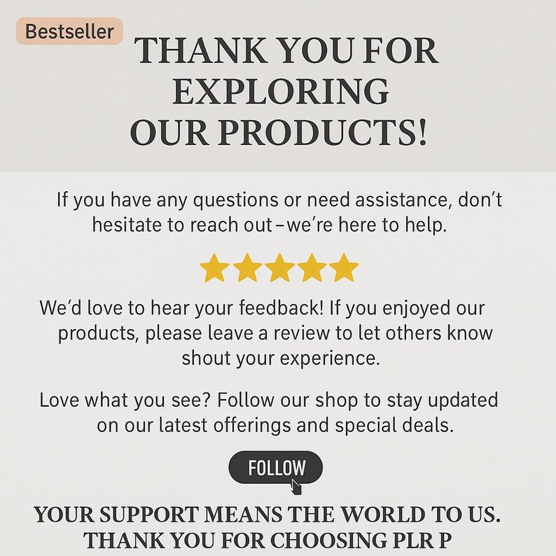 Op de afbeelding: Een beige afbeelding met de tekst "THANK YOU FOR EXPLORING OUR PRODUCTS!". Bevat vijf gouden sterren en een "FOLLOW"-knop. De tekst zegt ook "Bestseller".
