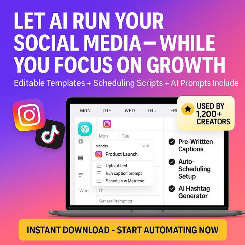 Op de afbeelding: Een laptopscherm toont een social media planning interface met de tekst "LET AI RUN YOUR SOCIAL MEDIA". Instagram- en TikTok-pictogrammen zijn zichtbaar. De afbeelding bevat de tekst "INSTANT DOWNLOAD - START AUTOMATING NOW".