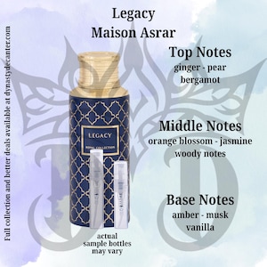 SAMPLE Legacy - Different Sizes - Perfume - See Picture for Sizes - Maison Asrar