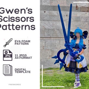Może przedstawiać: Osoba w kostiumie cosplay trzymająca duże niebieskie nożyczki. Kostium obejmuje niebieską perukę, sukienkę i legginsy. Obraz zawiera również tekst "Gwen's Scissors Patterns" oraz szczegóły dotyczące szablonu cyfrowego.