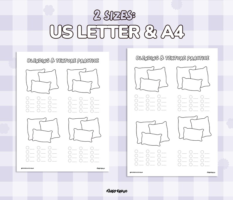 May include: Two white printable sheets with the text "BLENDING & TEXTURE PRACTICE" and illustrations of pillows. The text "2 SIZES: US LETTER & A4" is at the top. The sheets have a light purple and white checkered background.
