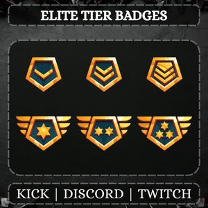May include: Elite tier badges in gold and blue, featuring chevrons, stars, and wings. The text "ELITE TIER BADGES" is at the top, with "KICK | DISCORD | TWITCH" at the bottom. These badges are likely for online gaming or community recognition.